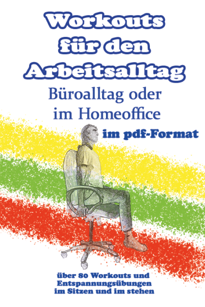 Workouts für den Arbeitsalltag Büro oder Homeoffice E-Book pdf