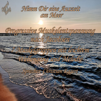 Progressive Muskelentspannung 7ner mit leichtem Wellengang und Melodie zum Download