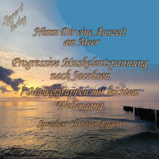Progressive Muskelentspannung 7ner mit leichtem Wellengang zum Download