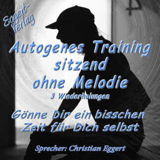 Autogenes Training ohne Melodie sitzend zum Download