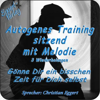Autogenes Training mit Melodie sitzend 3 Formel Wiederholung zum Download