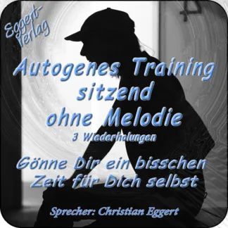 Autogenes Training ohne Melodie sitzend zum Download