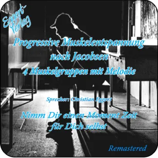 Progressive Muskelentspannung 4rer mit Melodie zum Download